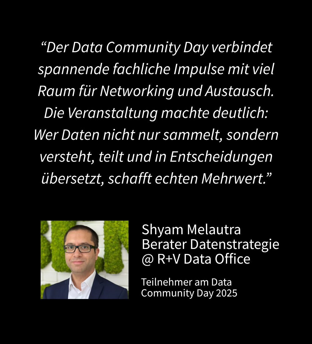 Data Community Day 2026 Testimonial Shyam Melautra Berater Datenstrategie R+V Data Office Mobile